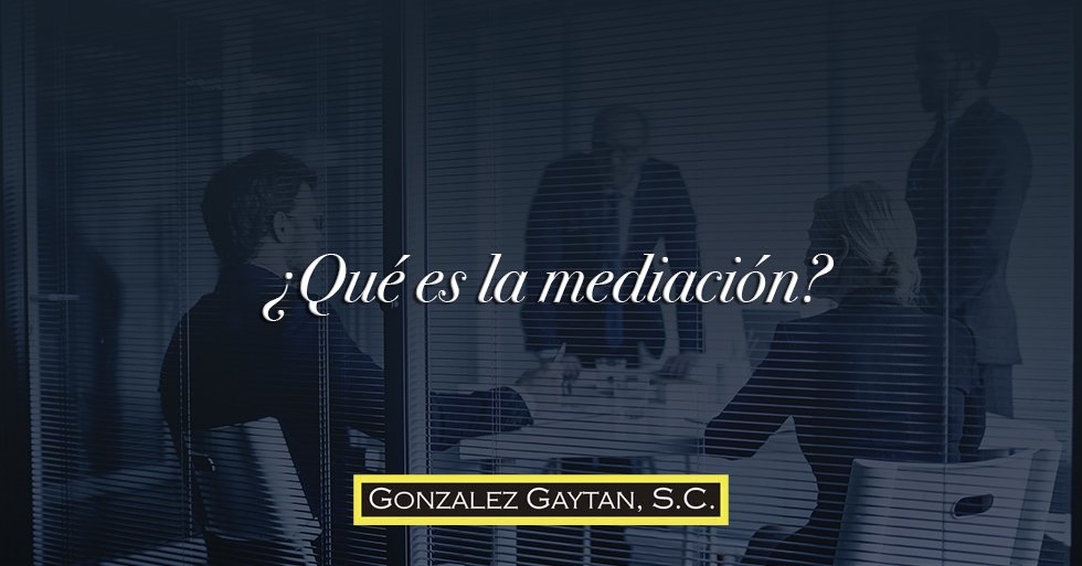 Qué es la mediación